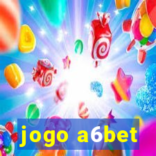 jogo a6bet